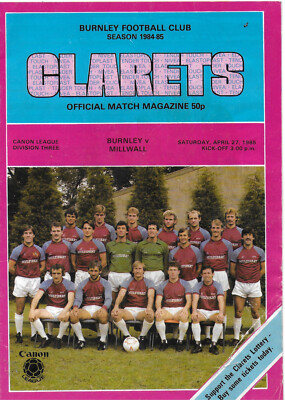 BURNLEY V MILLWALL 27 APR 1985 DIVISION 3