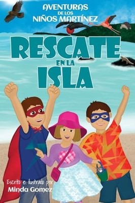 Rescate en la isla: The Island Rescue (Martinez Kids Adventures) (Spanish Editio
