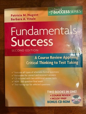 Fundamentals Success Applying Critical Thinking to Test Taking 2nd Ed Nugent