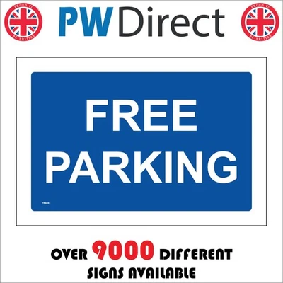 PWDIRECT SIGN FREE PARKING TR859 MONEY PAYMENT TIME LIMIT NO CHARGE FUNDS SPACE