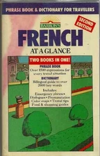 French at a Glance: Phrase Book & Dictionary - Paperback, by Gail Stein - Good
