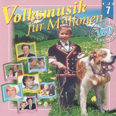 Volksmusik für Millionen CD 7 feat. Klostertaler Vagabunden, Carena, Joe Gut ...