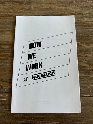 H & R Block Handout~~How We Work at H & R Block 1989