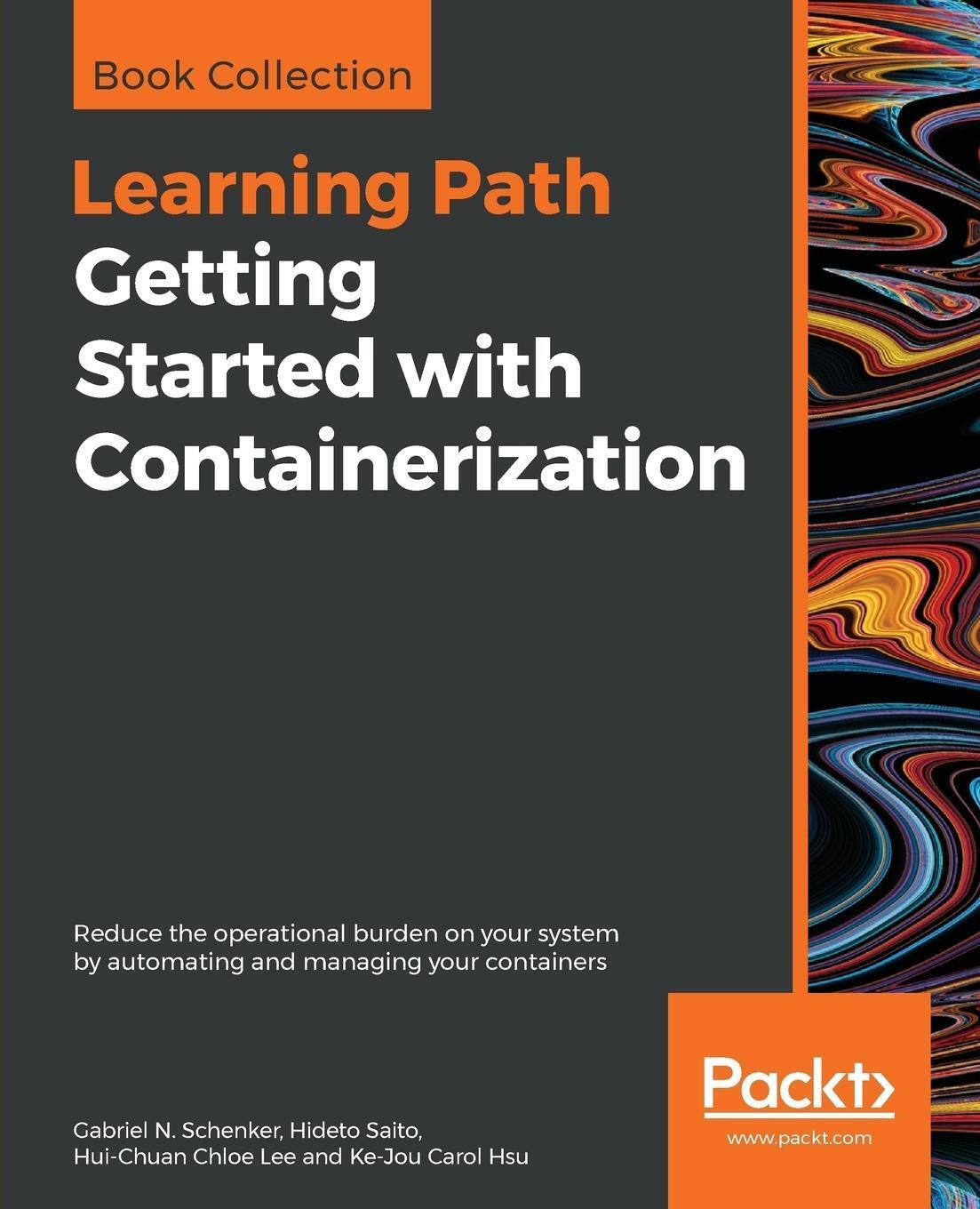 Thumbnail - Gabriel N. Schenker (u. A.) | Getting Started With Containerization |