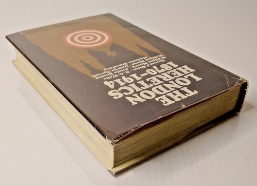 The London Heretics 1870-1914, by Warren Sylvester Smith, 1968 1st ed hardcover - Picture 4 of 12