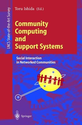 Community Computing and Support Systems Toru Ishida