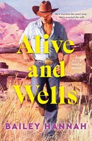 Alive And Wells | A Wells Ranch Novel | Bailey Hannah | Taschenbuch | Englisch
