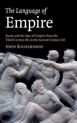 The Language of Empire Richardson Hardback Cambridge University Press