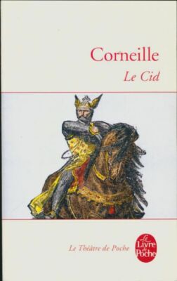 Le Cid - Pierre Corneille - V614378