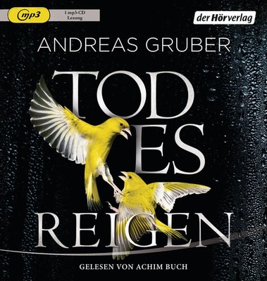 Andreas Gruber | Todesreigen | MP3-CD | Deutsch (2017) | 658 Min.