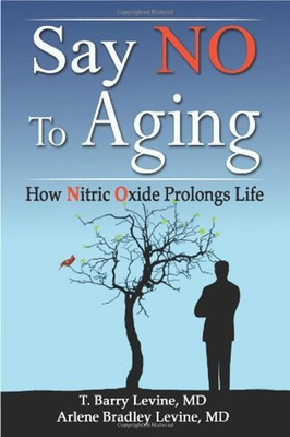 #ad Say NO to Aging : Now Nitric Oxide Prolongs Life Paperback $13.13