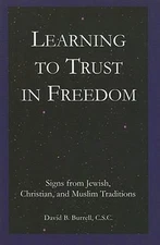 Learning to Trust in Freedom : Signs from Jewish, Christian, and