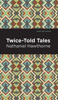 Twice Told Tales | Nathaniel Hawthorne | Buch | Gebunden | Englisch | 2020
