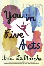 You in Five Acts - Hardcover By LaMarche, Una - VERY GOOD