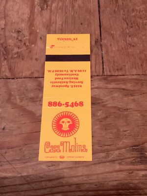 Casa Molina Tucson Arizona AZ ''Authentic Mexican Food'' Vintage Matchcover