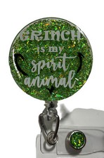 Sparkly Grinch Is My Spirit Animal Glitter Retractable Badge Reel
