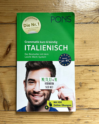 PONS Grammatikbuch Italienisch A1 B2  kurz & bündig  mit 100 Online-Übungen