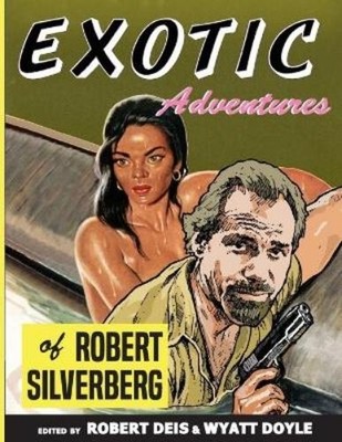 Robert Silverber Exotic Adventures of Robert Silverber (Taschenbuch) (US IMPORT)