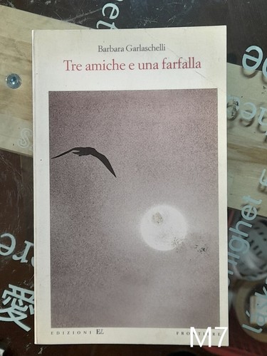 Drei Freundinnen und ein Schmetterling von Garlaschelli - Buchaufl. EL dream brasilien M7