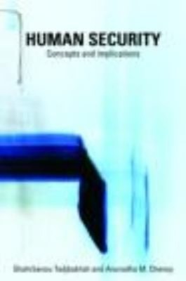 Human Security : Concepts and Implications Paperback