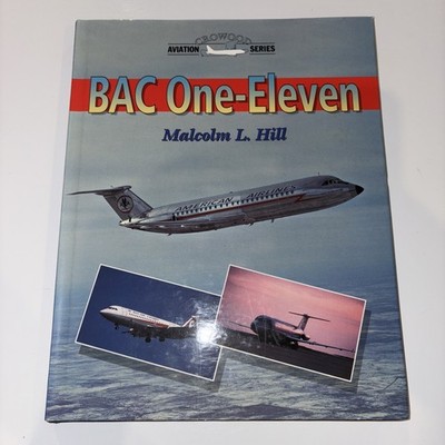 Bac One-Eleven by Malcolm Hill (1999, Hardcover)