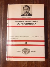 MARCEL PROUST - LA PRIGIONIERA - EINAUDI - NUE 30 - PRIMA EDIZIONE 1963