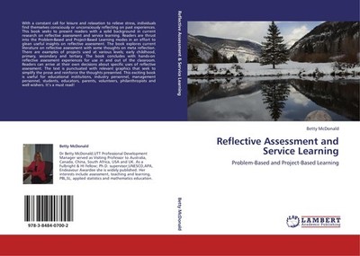 Reflective Assessment and Service Learning Betty McDonald