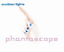 ANUBIAN LIGHTS - Phantascope - CD - **BRAND NEW/STILL SEALED**