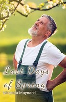 Miranda Maynard | Last Days Of Spring | Taschenbuch | Englisch (2023)