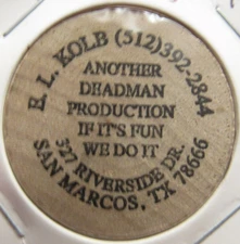 Vintage E.L. Kolb San Marcos, TX Wooden Nickel - Token Texas