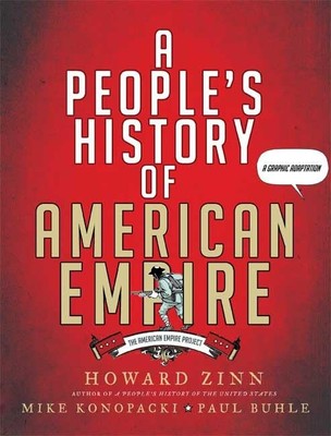 A People's History of American Empire (American Empire Project)