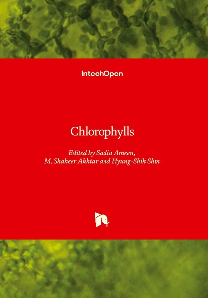 Sadia Ameen (U. A.) | Chlorophylls | Buch | Englisch (2022) | IntechOpen-image