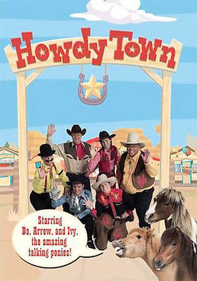 Howdy Town - Volume 1 (DVD, 2006)