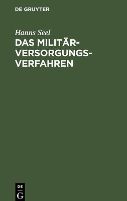 Das Militärversorgungs-Verfahren | Buch | 9783112602218