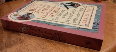 What Jane Austen Ate and Charles Dickens Knew Daniel Pool Paperback 1994