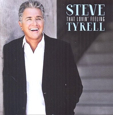 Steve Tyrell - That Lovin' Feeling - Steve Tyrell CD Z4VG The Cheap Fast Free