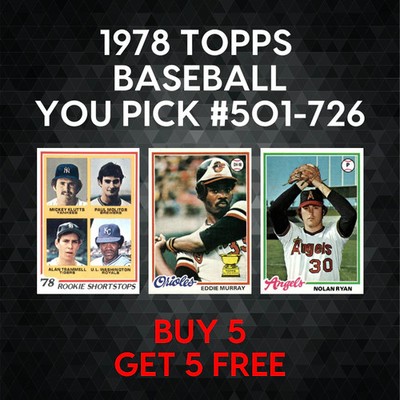 1978 Topps Baseball #501-726 - YOU PICK - Complete Your Set