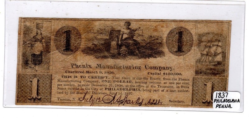 1837 Phenix Manufacturing Company $1.00 Note payable Philadelphia, PA