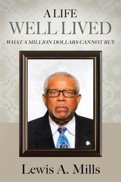 Lewis A. Mills | A Life Well Lived | Taschenbuch | Englisch (2023)-image