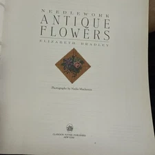 NEEDLEWORK ANTIQUE FLOWERS By Elizabeth Bradley - Hardcover