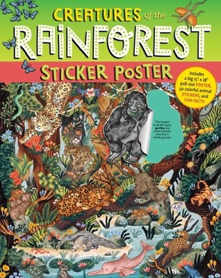 Creatures of the Rainforest Sticker Poster by Alison Sky (Paperback Book)