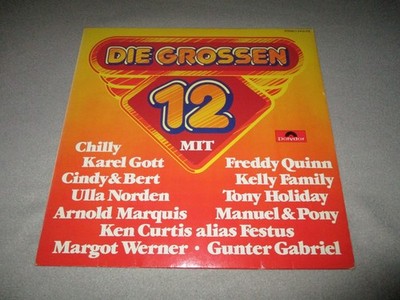 LP - Die Grossen 12 (1980) Tony Holiday - Manuel & Pony - Kelly Family - Chilly