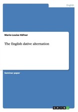 Hfner - English dative alternation - New paperback or softback - X555z