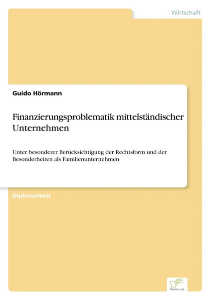 Guido HöRmann | Finanzierungsproblematik MittelstäNdischer Unternehmen | Buch-image