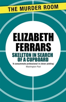 Ferrars - Skeleton in Search of a Cupboard - New paperback or softback - X555z