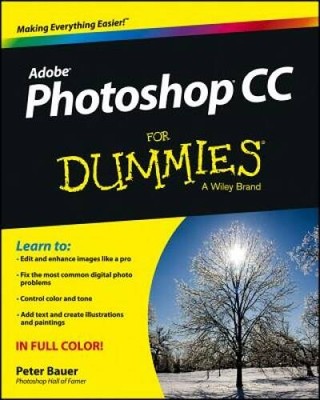 Photoshop CC For Dummies - Paperback By Bauer, Peter - GOOD