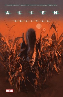 ALIEN VOLUME 2 REVIVAL TPB Marvel Comics