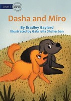 Dasha And Miro | Bradley Gaylard | Taschenbuch | Englisch | 2023