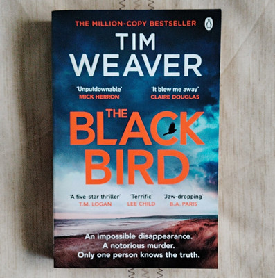 Tim Weaver: The Black Bird Paperback Penguin Crime & Thriller Missing Persons