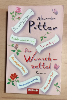 Der Wunschzettel von Alexandra Potter Roman Taschenbuch  Goldmann Verlag 2007